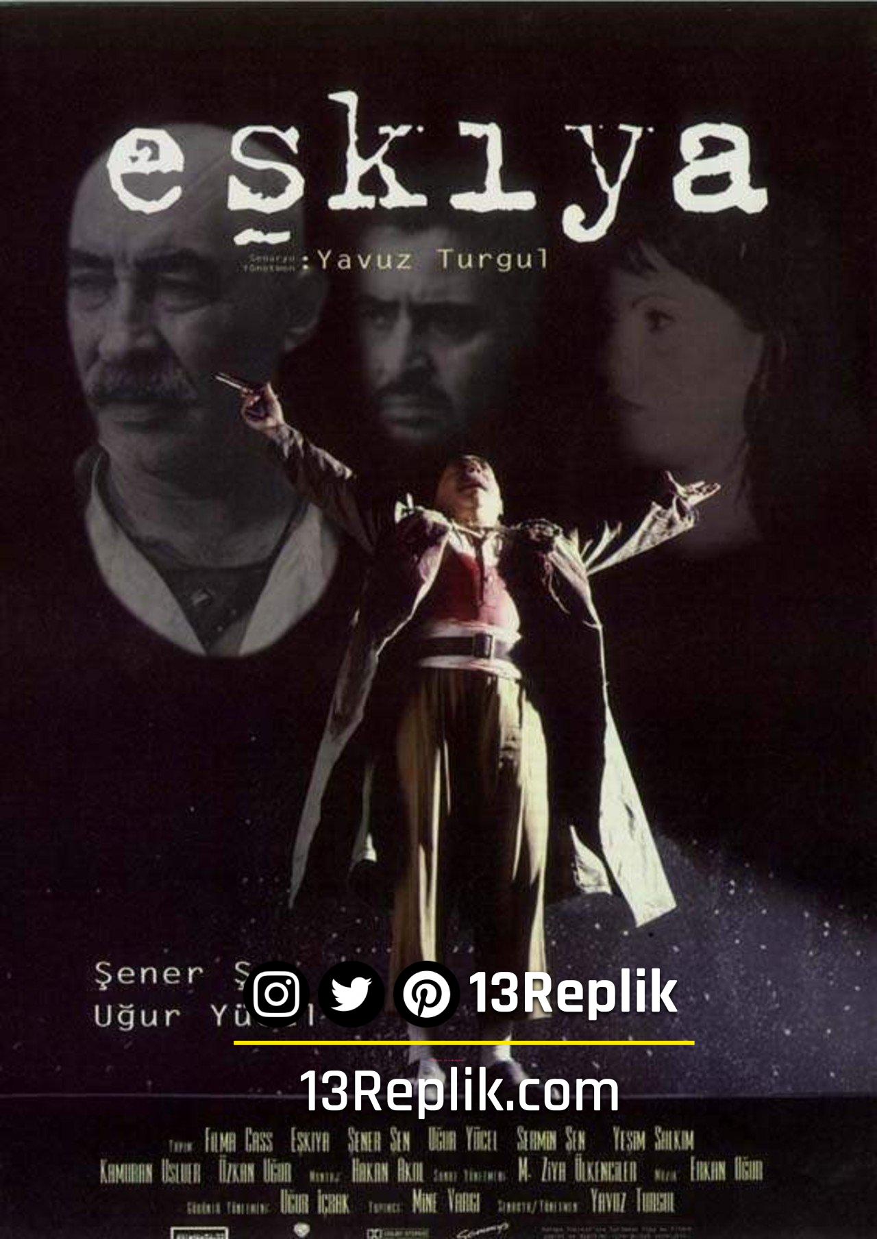 Eşkıya Replikleri