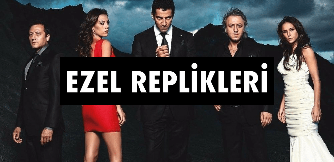 ezel replikleri