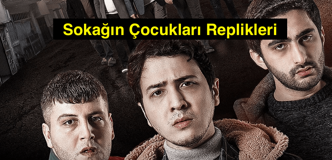 sokagin cocuklari sozleri