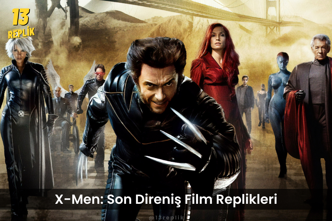 X-Men: The Last Stand Replikleri