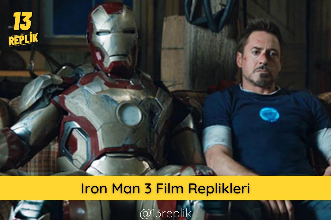 iron man 3 film sözleri