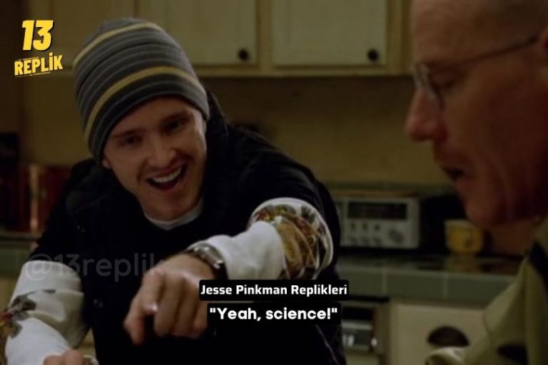 Jesse Pinkman Replikleri - Dizi Sözleri, Film Sözleri