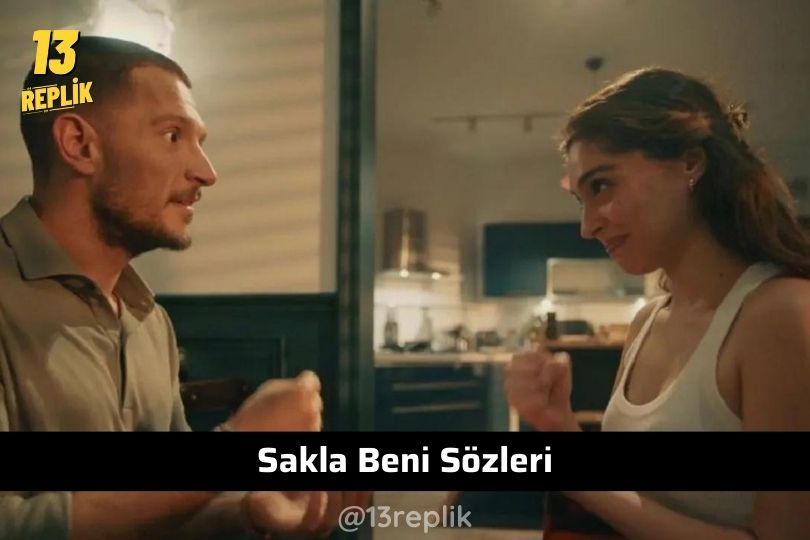 Sakla Beni Replikleri