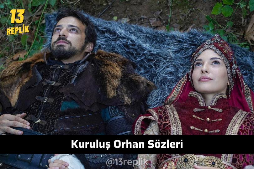 Kuruluş Orhan Replikleri